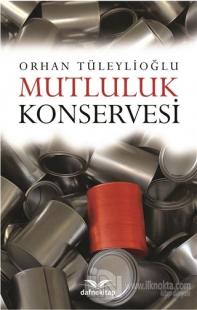 Mutluluk Konservesi
