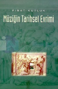 Müziğin Tarihsel Evrimi