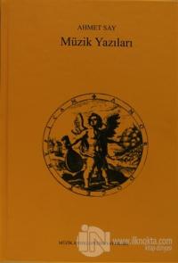 Müzik Yazıları (Ciltli)