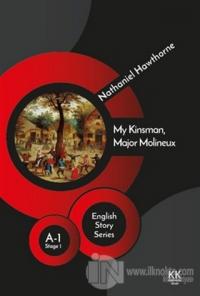 My Kinsman, Major Molineux - English Story Series