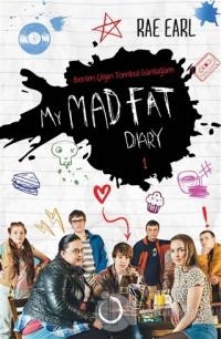 My Mad Fat Diary - Benim Çılgın Tombul Günlüğüm 1 (Ciltli)