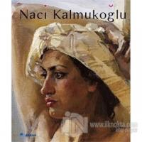 Naci Kalmukoğlu (Ciltli)