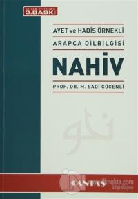 Nahiv - Ayet ve Hadis Örnekli Arapça Dilbilgisi