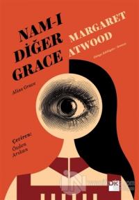 Nam-ı Diğer Grace %20 indirimli Margaret Atwood