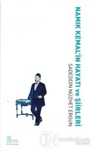 Namık Kemal'in Hayatı ve Şiirleri