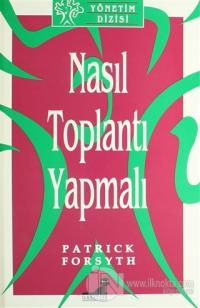 Nasıl Toplantı Yapmalı