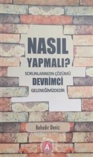 Nasıl Yapmalı?
