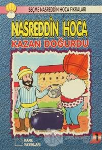 Nasreddin Hoca : Kazan Doğurdu