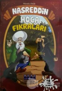 Nasreddin Hocan Fıkraları - Masalcı Dede (16 Punto)
