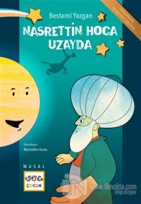 Nasrettin Hoca Uzayda