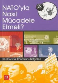 Natoyla Nasıl Mücadele Etmeli?
