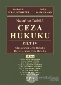 Nazari ve Tatbiki Ceza Hukuku Cilt 4 (Ciltli)