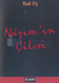 Nazım' ın Çilesi