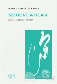 Nebevi Ahlak – Menhecü'l Kasid