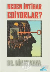Neden İntihar Ediyorlar?