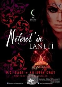 Neferet'in Laneti - Bir Gece Evi Romanı