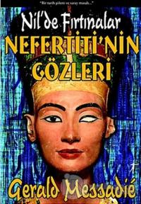 Nefertiti'nin Gözleri Nil'de Fırtınalar %20 indirimli Gerald Messadie