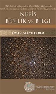 Nefis Benlik ve Bilgi