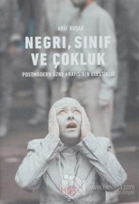 Negri, Sınıf ve Çokluk %15 indirimli Arif Koşar