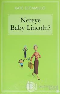 Nereye Baby Lincoln
