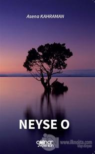 Neyse O