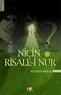 Niçin Risale-i Nur?