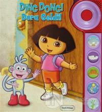 Nickelodeon Kaşif Dora- Ding Dong! Dora Geldi!
