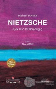 Nietzsche: Çok Kısa Bir Başlangıç