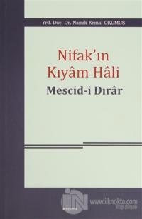 Nifak'ın Kıyam Hali: Mescid-i Dırar