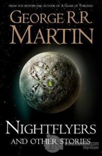 Nightflyers and Other Stories