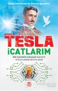 İcatlarım %15 indirimli Nikola Tesla