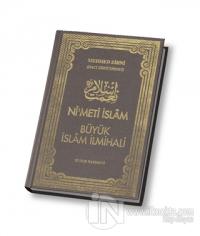 Nimet-i İslam Büyük İslam İlmihali (Ciltli)