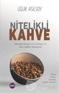 Nitelikli Kahve