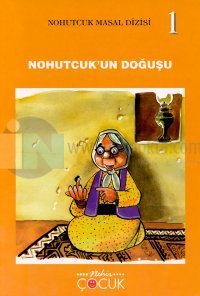 Nohutçuk Masal Dizisi8 Kitap TakımNohutcuk'un Doğuşu / Baba'nın Ölümü / Nohutcuk ve Karıncalar K