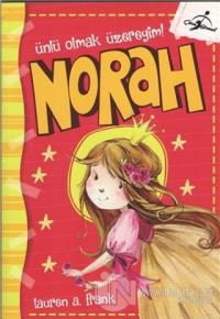 Norah Ünlü Olmak Üzereyim