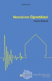Norcia'nın Öğrettikleri