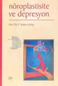 Nöroplastisite ve Depresyon