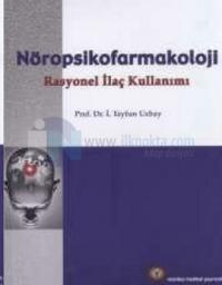 Nöropsikofarmakoloji Rasyonel İlaç Kullanımı