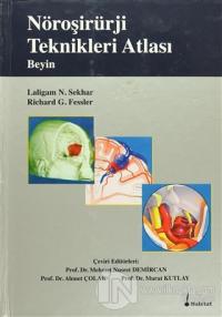 Nöroşirürji Teknikleri Atlası (Ciltli)