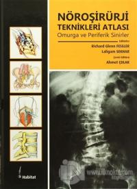 Nöroşirürji Teknikleri Atlası (Ciltli)