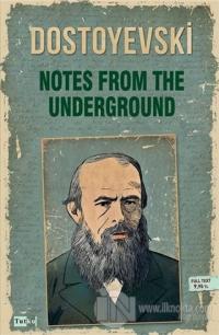 Notes From The Underground