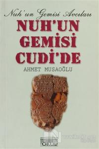 Nuh'un Gemisi Cudi'de