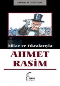 Nükte ve Fıkrayla Ahmet Rasim