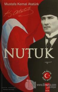Nutuk - Tam Metin Özel Baskı