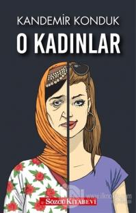 O Kadınlar