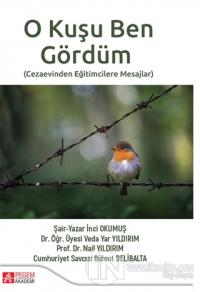 O Kuşu Ben Gördüm
