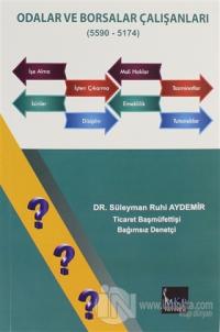 Odalar ve Borsalar Çalışanları (5590 - 5174)