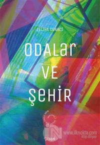 Odalar ve Şehir