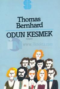 Odun Kesmek Bir Öfke