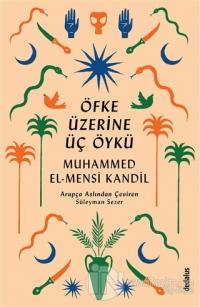 Öfke Üzerine Üç Öykü